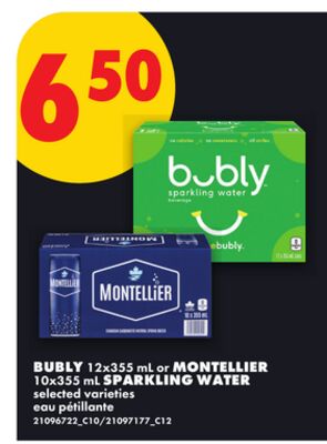 BUBLY, 12X355 ML OR MONTELLIER, 10X355 ML SPARKLING WATER