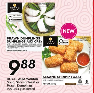 ROYAL ASIA Wonton Soup, Shrimp Toast or Prawn Dumplings
