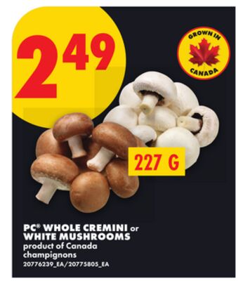 PC® WHOLE CREMINI or WHITE MUSHROOMS, 227 G