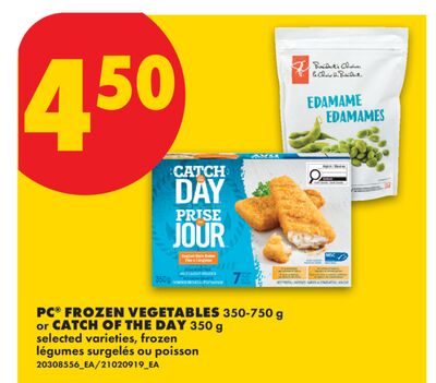 PC® FROZEN VEGETABLES 350-750 g or CATCH OF THE DAY 350 g