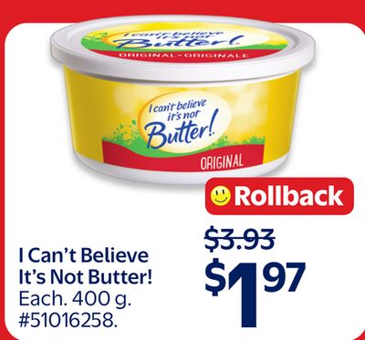 I Can't Believe It's Not Butter!