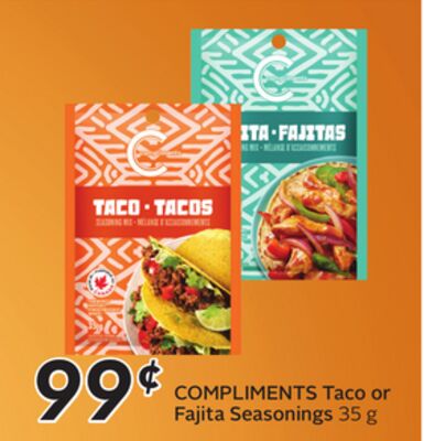 COMPLIMENTS Taco or Fajita Seasonings