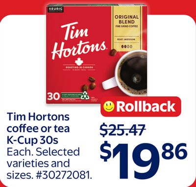Tim Hortons coffee or tea K-cup 30s