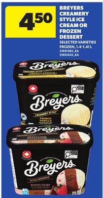 BREYERS CREAMERY STYLE ICE CREAM OR FROZEN DESERT, 1.4-1.41L