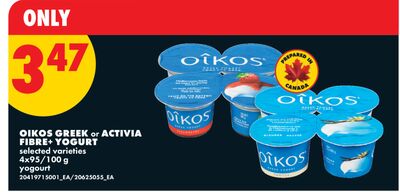 OIKOS GREEK OR ACTIVIA FIBRE+ YOGURT, 4x95/100 g