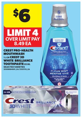 CREST PRO-HEALTH MOUTHWASH 1 L OR CREST 3D WHITE BRILLIANCE TOOTHPASTE 85 ML