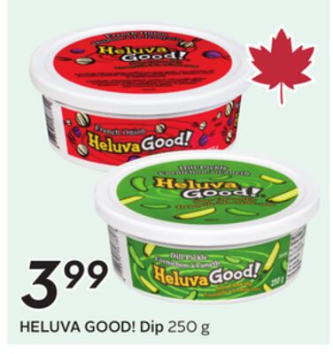 HELUVA GOOD! Dip