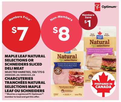 MAPLE LEAF NATURAL SELECTIONS OR SCHNEIDERS SLICED DELI MEAT, 150/175 G