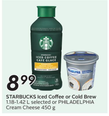 STARBUCKS Iced Coffee or Cold Brew, 1.18-1.42 L or PHILADELPHIA Cream Cheese, 450 g